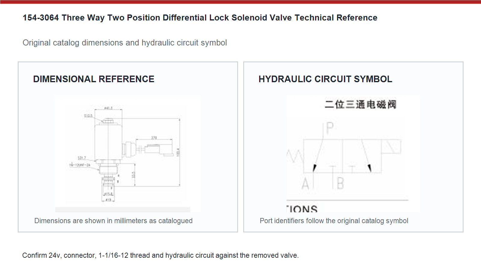 154-3064 Caterpillar three way two position differential lock solenoid valve dimensions and hydraulic circuit diagram