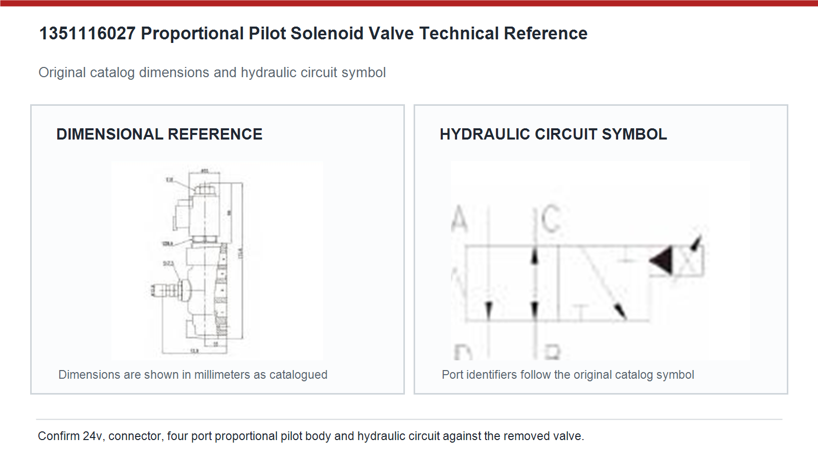 1351116027 Caterpillar proportional pilot solenoid valve dimensions and hydraulic circuit diagram